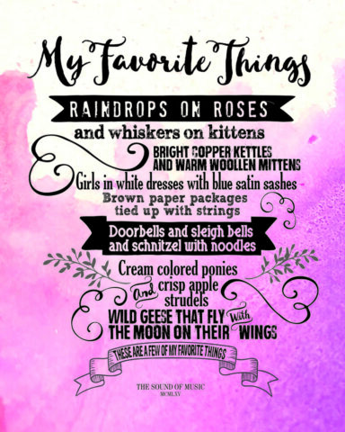 "My Favorite Things" Lyrics from The Sound of Music Movie Calligraphic Poster