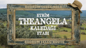 "Bodrum Leleg Route" Etrim Stage