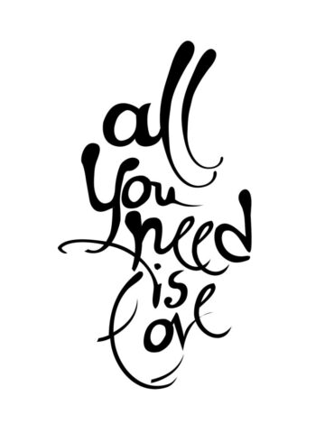 "All You Need is Love" Calligraphic Poster