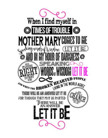 "Let it Be" Lyrics of Paul McCartney Calligraphic Poster